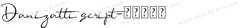 Danizatti script字体转换